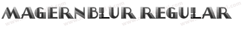 MagernBlur Regular字体转换